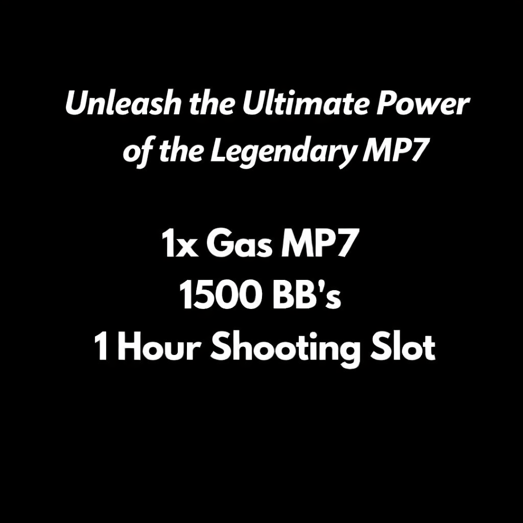 Promotional text for a Gas MP7 with 1500 BBs and 1 hour shooting slot on a black background.